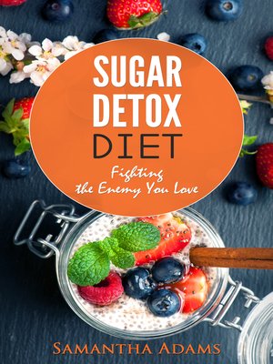 cover image of Sugar Detox Diet